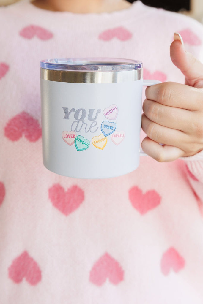 You Are 14 Oz Double Walled Travel Mug - Molliee Boutique